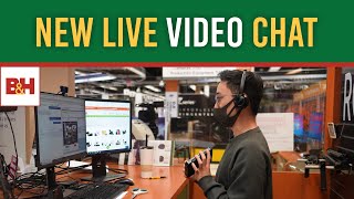 Introducing B&H Live Video Chat: One-on-One with an Expert screenshot 4