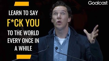 Why You Should Practice Being Stupid, Dumb, Unthinking | Benedict Cumberbatch | Goalcast