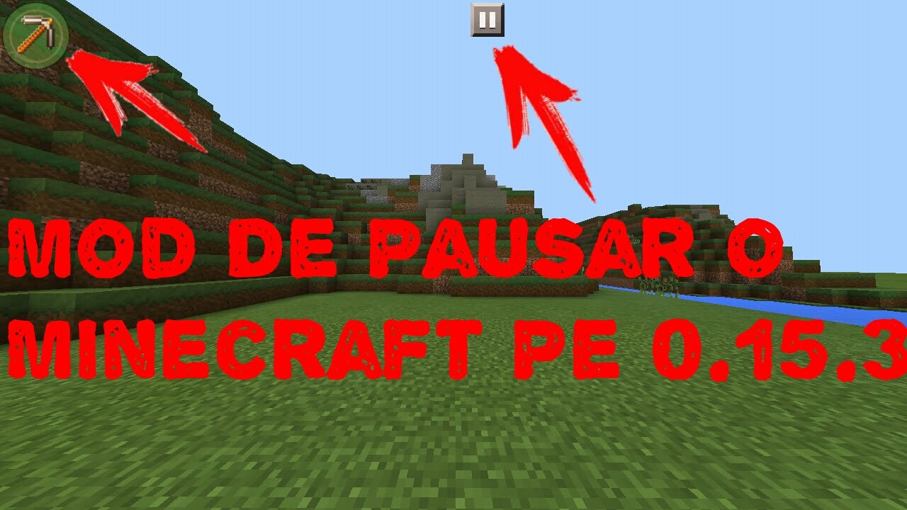 Mod Do Pause Mod para Minecraft Pe 0.15.3:Pause o Minecraft Pe quando ...