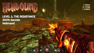 Hellbound - Level 1: The Resistance (Hellmare!, 300% Secrets)