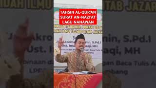 Tahsin Al-Qur'an Surat An-Nazi'at Lagu Nahawan