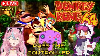 Donkey Kong 64 on NSO?! Pass the Controller with KittyMelody!
