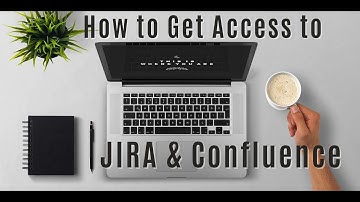 How to Access JIRA & Confluence