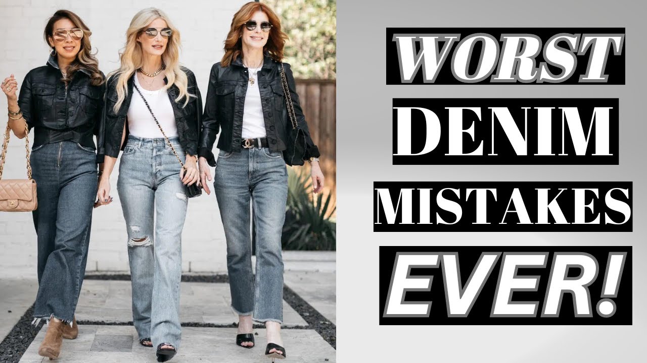 Biggest Fashion Mistakes When Wearing Jeans