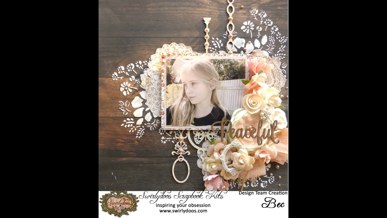 Peaceful Layout for Swirlydoos Scrapbook Kit Club