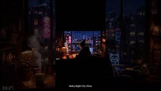 Rainy Night City Drive | Lofi Shorts #1