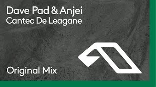 Dave Pad & Anjei - Cantec De Leagane