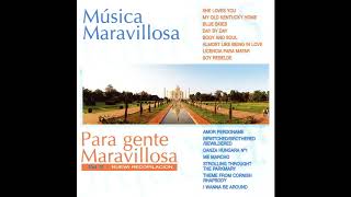 Video thumbnail of "02 Orquesta Música Maravillosa - She Loves Me"