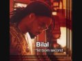 Bilal - Reminisce Feat. Common &amp; Mos Def