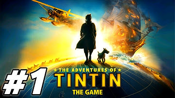 The Adventures of Tintin: Secret of the Unicorn Walkthrough Part 1 - Chapter 1 (iOS, Android)