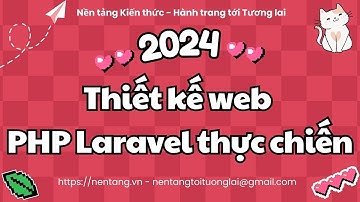 Lập trình thiết kế web PHP Laravel thực chiến - Web app bán hàng - Buổi 12 | NenTang.vn