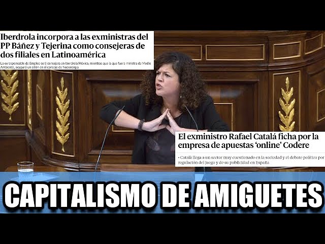 Esta diputada explota contra la cara dura del PP: Capitalismo de amiguetes  