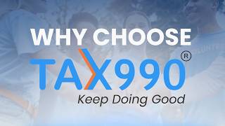 Why Choose Tax990 Simplify Nonprofit Form 990 Filing Today