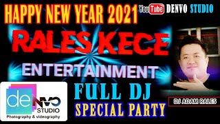 OT.RALES KECE | FULL DJ | SPECIAL PARTY | HAPPY NEW YEAR 2021 | LONCHING WATERBOOM AMRI RALES GLB