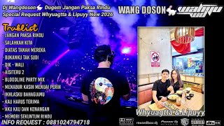 Dugem Acid Pump X Jangan Paksakan Rindu New Special Request Whyuagtta U0026 Lipuyy Tilldrop 2026