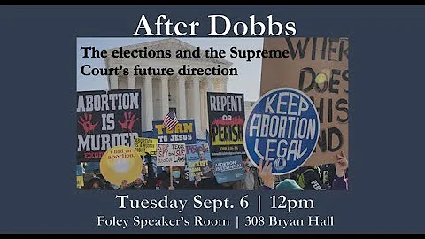 After Dobbs: The elections and the Supreme Courts ...