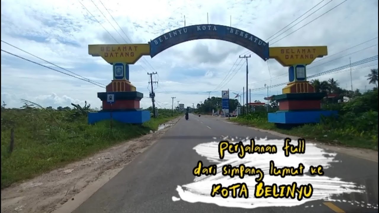 Full Perjalanan ke KOTA BELINYU dari SIMPANG LUMUT |bangka belitung #Eps7