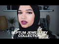 SEPTUM JEWELLERY COLLECTION + ADJUSTING SEPTUM RINGS