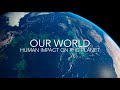 Our world  a cinematic film 4k