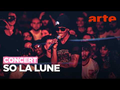 So La Lune - ARTE Dans le Club - ARTE Concert