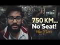 750 KM Journey with No Seat | General Class Reality 😶 | Hostel to Home | CSnLife