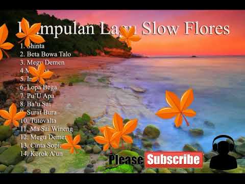 Lagu Slow Flores