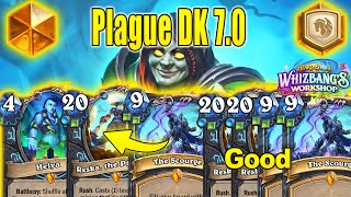 NEW Plague DK 7.0 is The Best DK Deck After Nerfs Patch At Whizbang's Workshop | Hearthstone