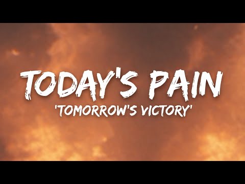 TODAY'S PAIN, TOMORROW'S VICTORY 🔥⚔️ | English Motivational Anthem | Official Audio | Lyrics