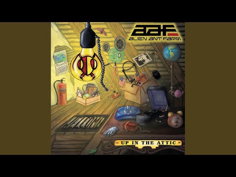 Forgive & Forget - Alien Ant Farm
