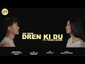 Dren Ki Du Ixx Tashi Ft Yeshe Lhamo Official Music Video Dren Ki Du Ixx Tashi Ft Yeshe Lhamo Official Music Video