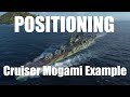 Cruiser Positioning Example #1 - Mogami