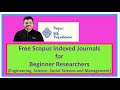 Free Scopus Indexed Journals Beginner Researchers | (Engg, Science, Social and Management subjects)|