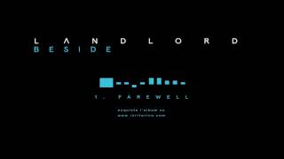 Landlord - BESIDE - 01. Farewell