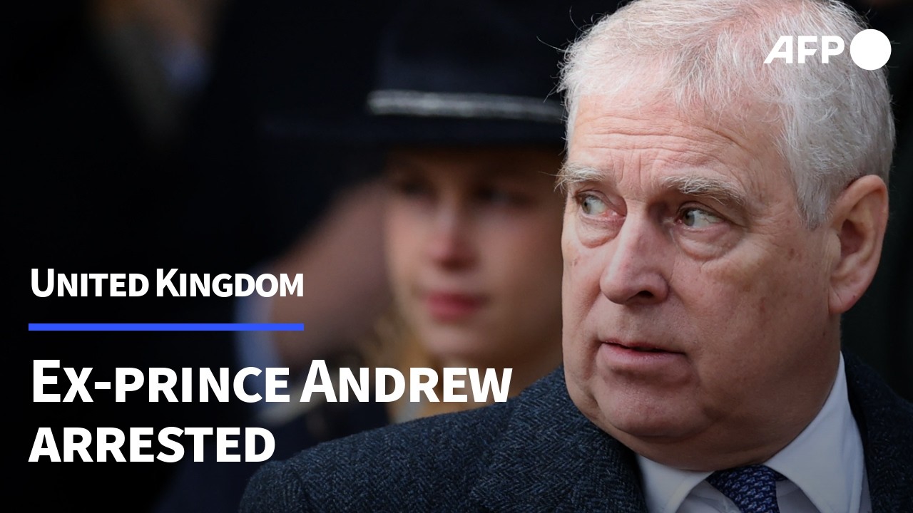 Britain's former prince Andrew arrested for suspected misconduct | AFP