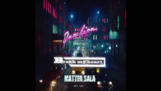 Dua Lipa - Break My Heart (Matteo Sala blt rmx)