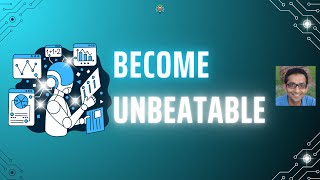 Famous How to Become Unbeatable: On Learning Strategy, Building Your Model, and Being a Learning Machine Wealth