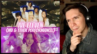 DANCER REACTS TO IVE(아이브) - ELEVEN MV & 1THEK Performance Video