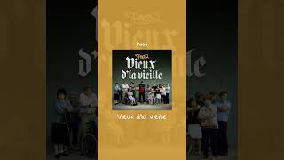 Paco - Vieux d'la vieille