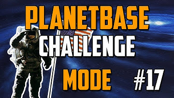 Planetbase Challenges Ep.17 - Prosperity  ★ Planetbase Gameplay