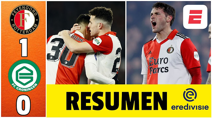 El Chaquito Santiago Giménez jugó partidazo en sufrido triunfo Feyenoord 1-0 Groningen | Eredivisie