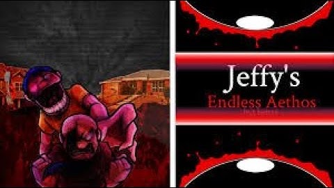(SML Jeffy) Endless Aethos FNF