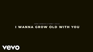 Anna Känzig \u0026 Tobey Lucas - I Wanna Grow Old With You (Lyric Video)