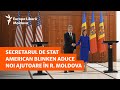 Secretarul de stat american Blinken aduce noi ajutoare în R. Moldova