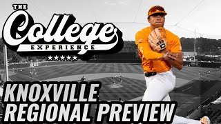 KNOXVILLE REGIONAL PREVIEW - NCAA BASEBALL TOURNAMENT PICKS | The College Baseball Experience Ep 115