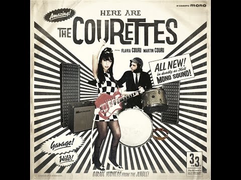 The Courettes — The Courettes - Push It Too Hard