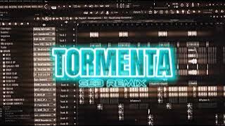 TORMENTA ( SEB REMIX )