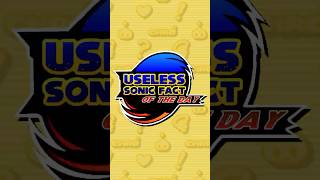 Бесполезный факт о Сонике за сегодня #40 #sonicthehedgehog