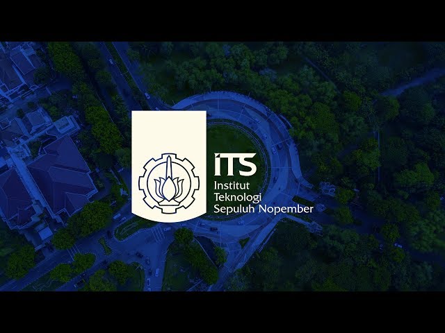 Institut Teknologi Sepuluh Nopember (ITS) Indonesia - Profile Video class=