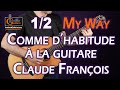 Comme dhabitude  my way claude franois  arrangement pour guitare