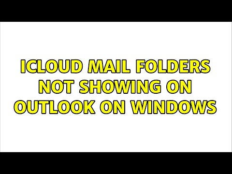 iCloud Mail Folders Not Showing on Outlook on Windows